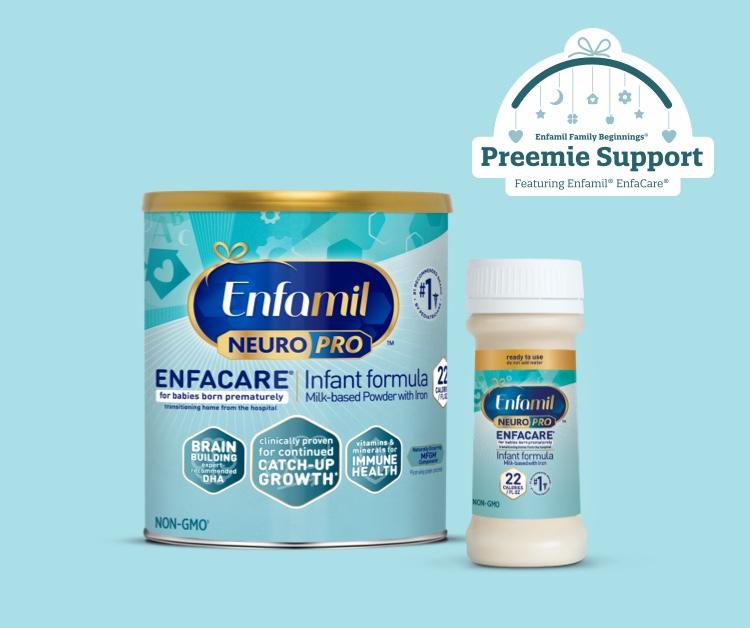 Enfamil Family Beginnings® Preemie Support featuring Enfamil® Enfacare®, Enfamil® NeuroPro™ EnfaCare® Premature Formula lineup